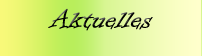 aktuelles